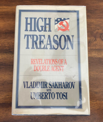 High Treason by Umberto Tosi and Vladimir Sakharov (1980, Hardcover)