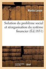 LORAIN-M - Solution du problme social et rorganisation du systme fi - X555z