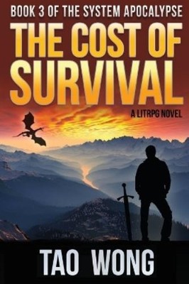 Tao Wong The Cost of Survival (Paperback) System Apocalypse (UK IMPORT)