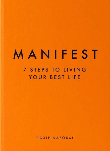 Manifest | 7 Steps To Living Your Best Life | Roxie Nafousi | Buch | Gebunden-image