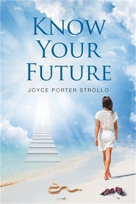 Know Your Future (Paperback or Softback)