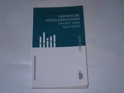 Wienold, Hanns:Empirische Sozialforschung : Praxis und Methode