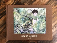 How To disappear By moki