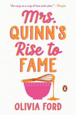 Mrs. Quinn's Rise to Fame : A Novel by Olivia Ford 2025 1st Prt Paperback