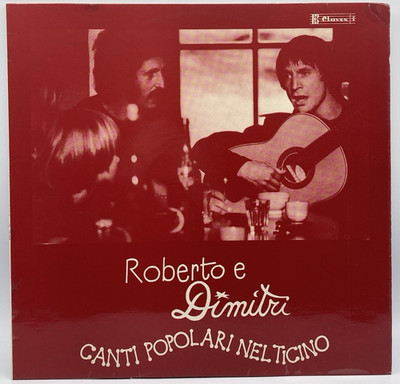 LP - Roberto E Dimitri   Canti Popolari Nel Ticino