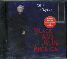 CD Chip Taylor - Black And Blue America