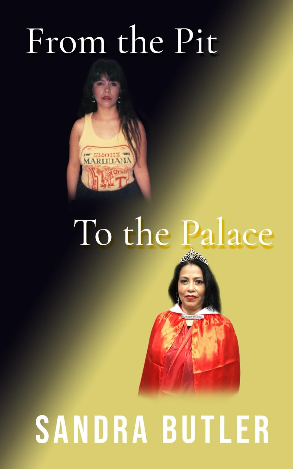 From The Pit to The Palace: Living Proof of a Life Restored