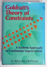 Goldratt's Theory of Constraints: A Systems Approach to Continuous Improvement