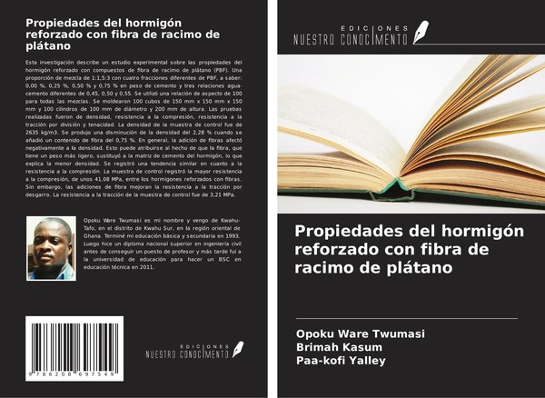 Opoku Ware Twumasi (U. A.) | Propiedades Del HormigóN Reforzado Con Fibra De...-image