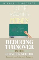 Reducing Turnover In The Services Sector | Lessons From The Security Industry