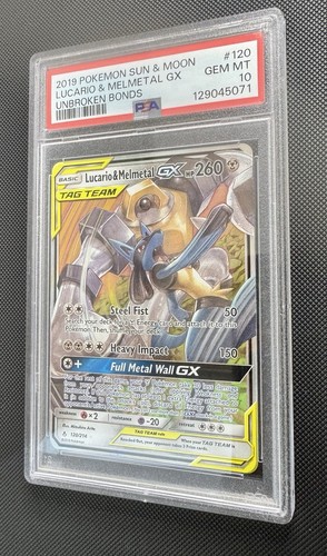 PSA 10 Lucario & Melmetal GX 120/214 Holo Rare GX Unbroken Bonds Pokemon