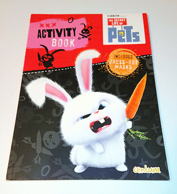 THE SECRET LIFE OF PETS ACTIVITY BOOK Press Out Masks SNOWBALL FLUSHED PETS Kids