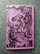 Wild Ward: A Bill Ward Bizarre Books Fanzine 2025 weird glamour command  ~eneg