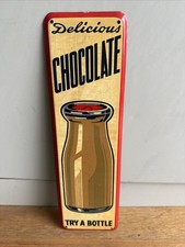 Antique Delicious Chocolate Milk, Screen door push advertising sign