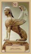 Linguaggio e mito - Ernst Cassirer, SE
