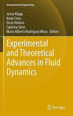 Experimental and Theoretical Advances in Fluid Dynamics - 9783642271076