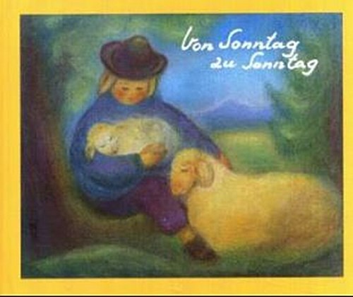 Thumbnail - Von Sonntag Zu Sonntag Ruth Elsässer