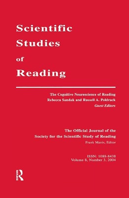 The Cognitive Neuroscience of Reading: A Special Issue of scientific Studies of 