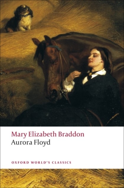 Aurora Floyd by Mary Elizabeth Braddon (Paperback Book)