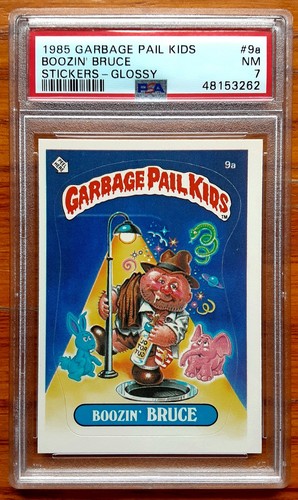 1985 Garbage Pail Kids BOOZIN BRUCE #9a Sticker Card Series 1 GLOSSY PSA 7 NM
