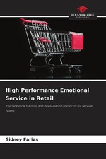 High Performance Emotional Service in Retail ...