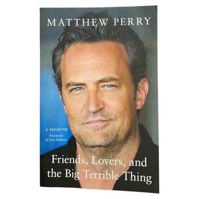 Matthew Perry Memoir Friends Lovers Big Terrible Thing Paperback Biography Book