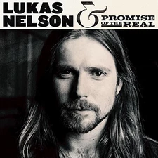 Lukas Nelson & Promi - Lukas Nelson & Promise Of The Real [New Vinyl LP]