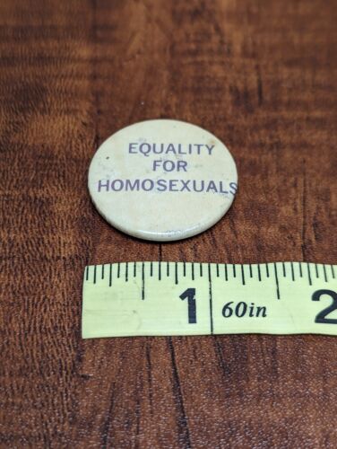 Vintage "Equality For Homosexuals" Button Gay Rights Pride LGBT Pin Pinback - Picture 2 of 7