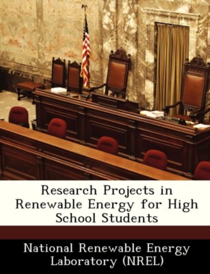 National Renewable E - Research Projects in Renewable Energy for High  - X555z