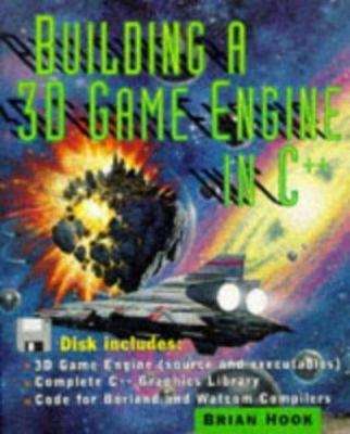 Building a 3D Game Engine in C++ - Hook, Brian - paperback - Acceptable