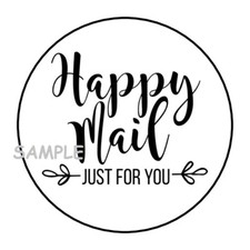 30 HAPPY MAIL JUST FOR YOU ENVELOPE SEALS LABELS STICKERS 1.5" GIFT PACKAGE