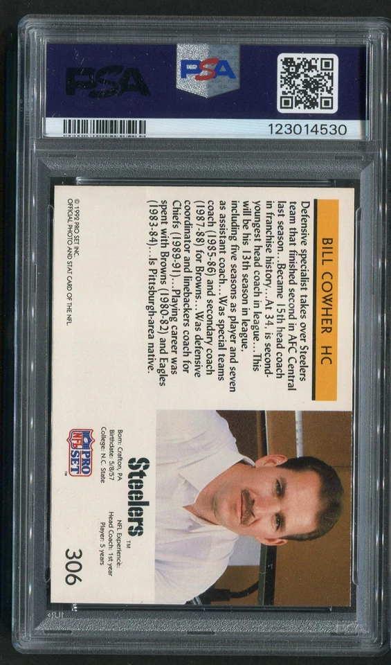 1992 Pro Set Bill Cowher RC #306 HOF Signed Autograph Auto PSA DNA 10 - Image 2 of 2