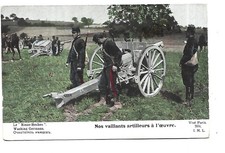 Military Guerre 1914 NOS Vaillants Gunners A L'Oeuvre The Robins Egg Boche