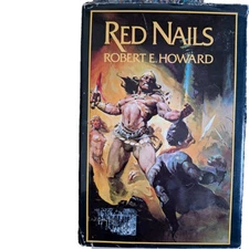 Red Nails Robert E Howard 1977 Book Club BERKLEY Hardcover w/ DJ 