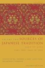 Sources Of Japanese Tradition, Abridged: 1600 To 2000; Part 2: 1868 To 2000