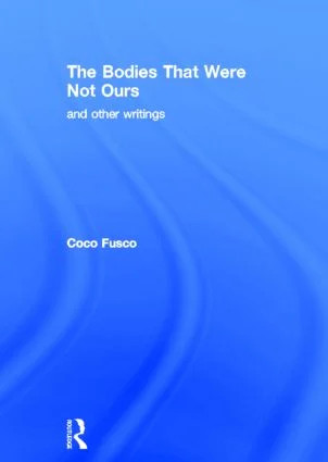 Bodies That Were Not Ours