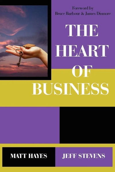 The Heart Of Business Matt Hayes (U. A.) Taschenbuch Kartoniert / Broschiert-image
