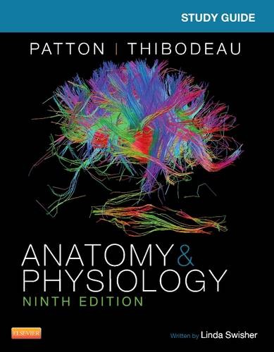 Study Guide for Anatomy & Physiology Swisher Patton Paperback 9780323316897 9e