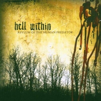 HELL WITHIN - Asylum Of The Human Predator  [Ltd. CD+DVD] DCD