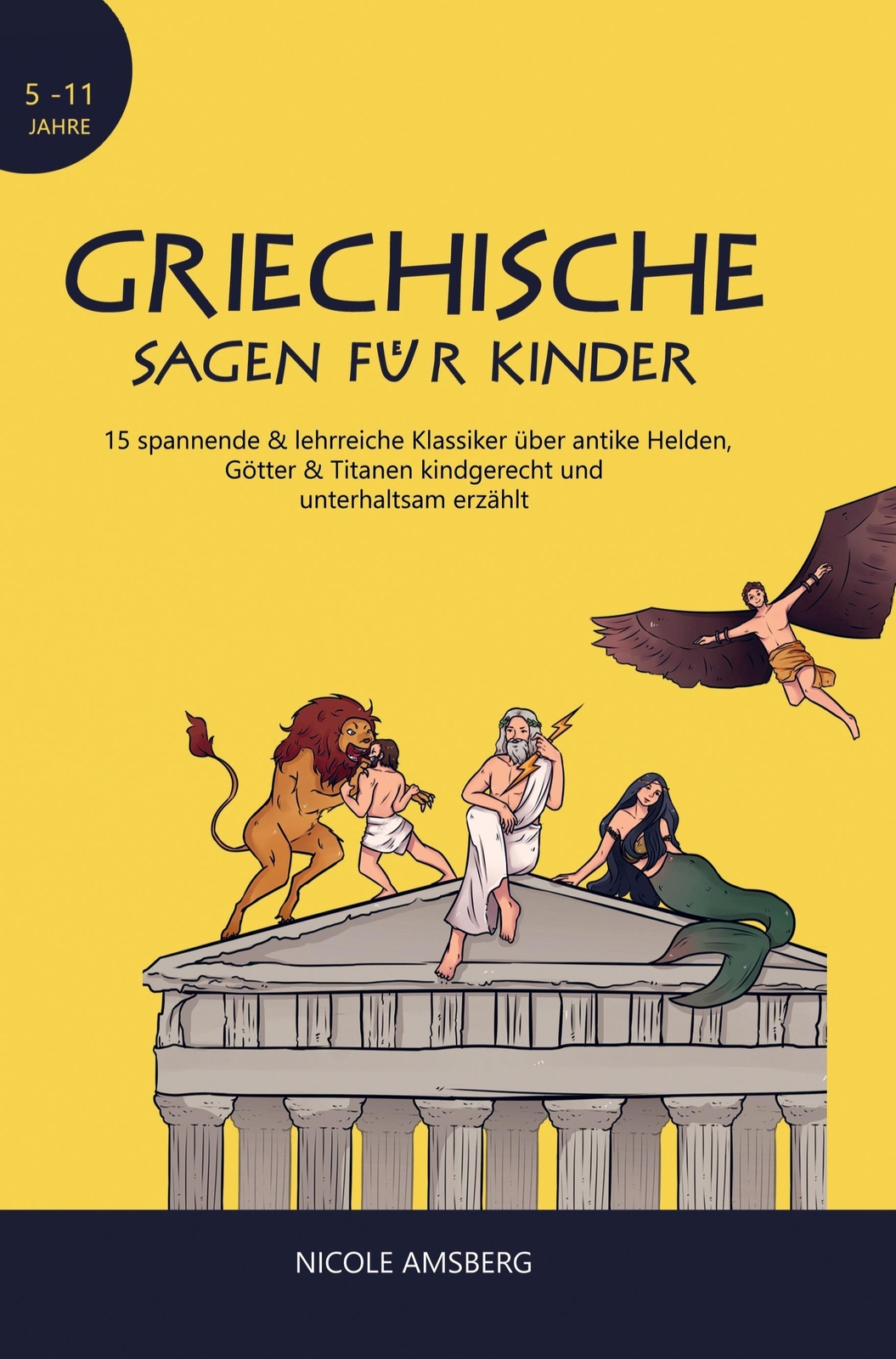 Thumbnail - Griechische Sagen Für Kinder | Nicole Amsberg | Taschenbuch |