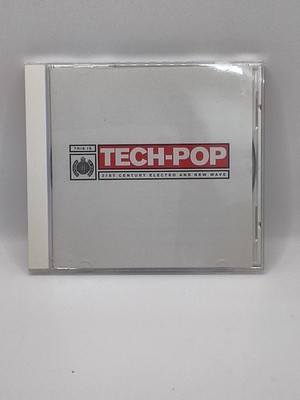 This Is Tech-Pop: 21st Century Electro and New Wave by Various Artists CD