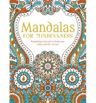Mandalas For Mindfulness