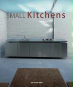 Small Kitchens. Petites Cuisines. Kleine Küchen (2005, Taschenbuch) dreisprachig