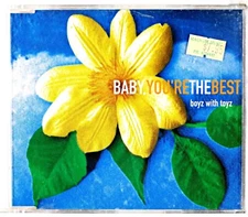 Boyz With Toyz – Baby, You're The Best - CD Single PreOwned