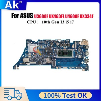 UX334FA Motherboard For ASUS UX463FL U3600F U4600F UX334FL Mainboard W/CPU
