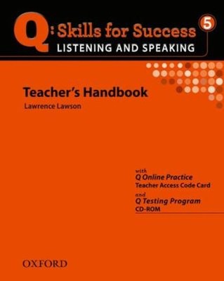 Q Skills for Success: Listening and Speaking 5 Teachers Book Pape