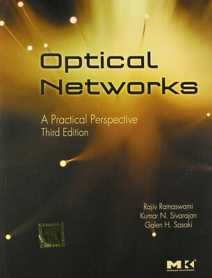 New:Optical Networks: A Practical Perspective by Ramaswami 3rd ED 
