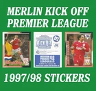 Merlin's Premier League KICK OFF 1997 / 1998 Football Stickers