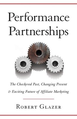 Performance Partnerships: The Checkered Past, Changing Present & Exciting Fu...