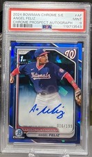 ANGEL FELIZ 2024 BOWMAN CHROME 1ST SAPPHIRE AUTOGRAPH AUTO 16/199 #CSPA-AF RC
